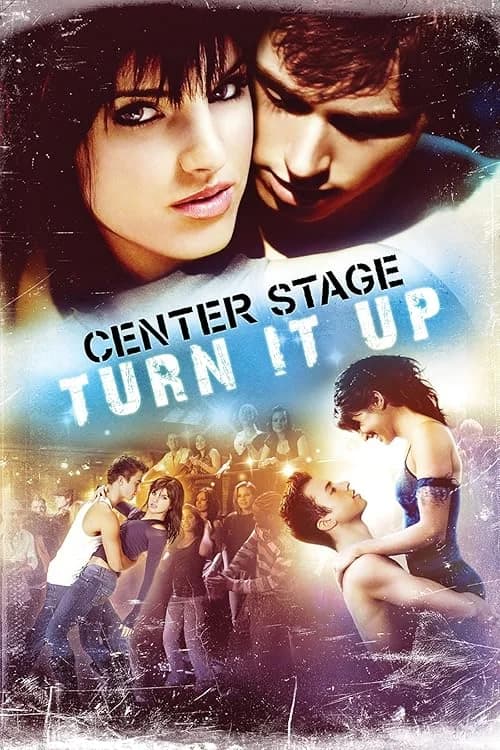 Center Stage: Turn It Up film posteri